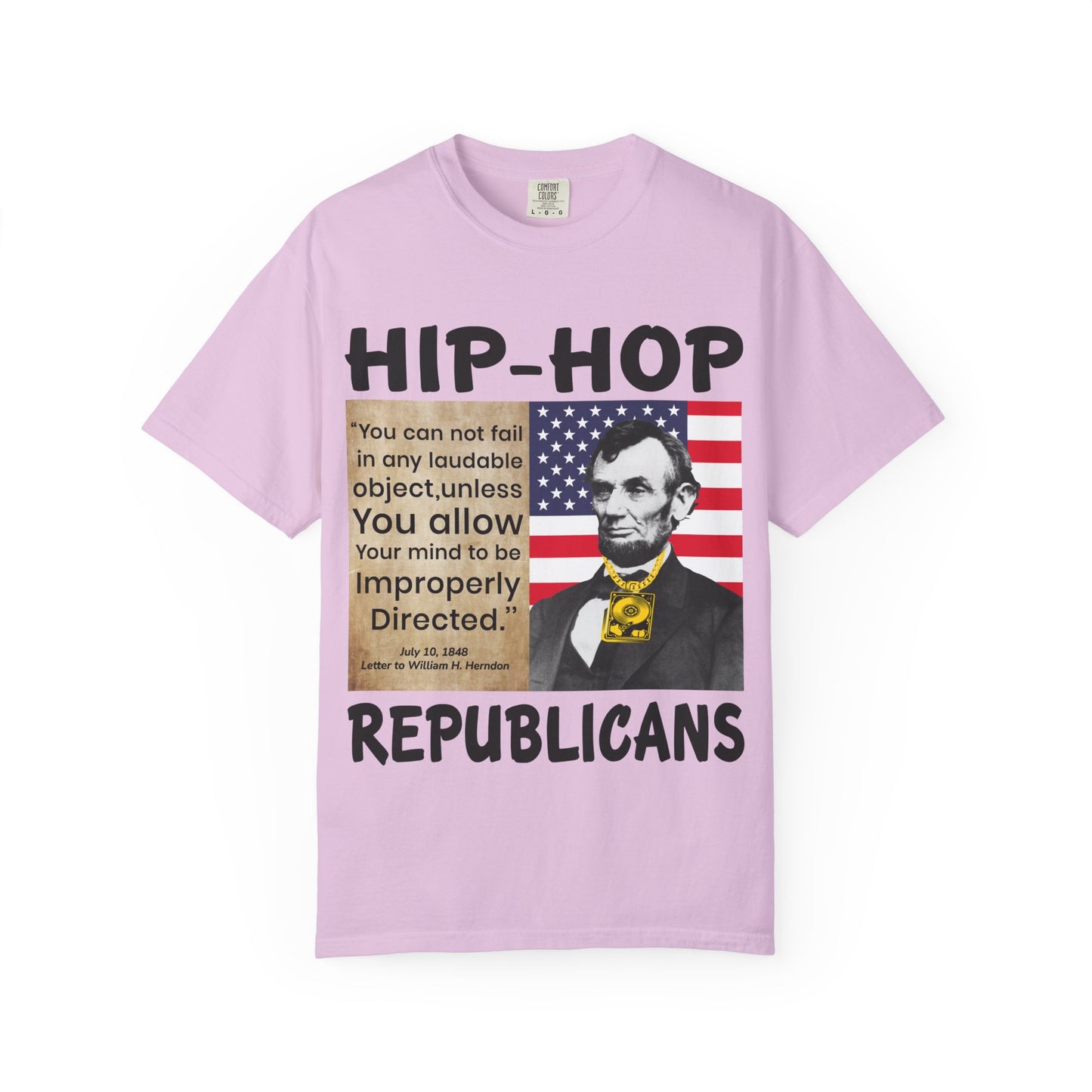 Hip-Hop Republicans T-Shirt — Lincoln Quote Patriotic Graphic Tee