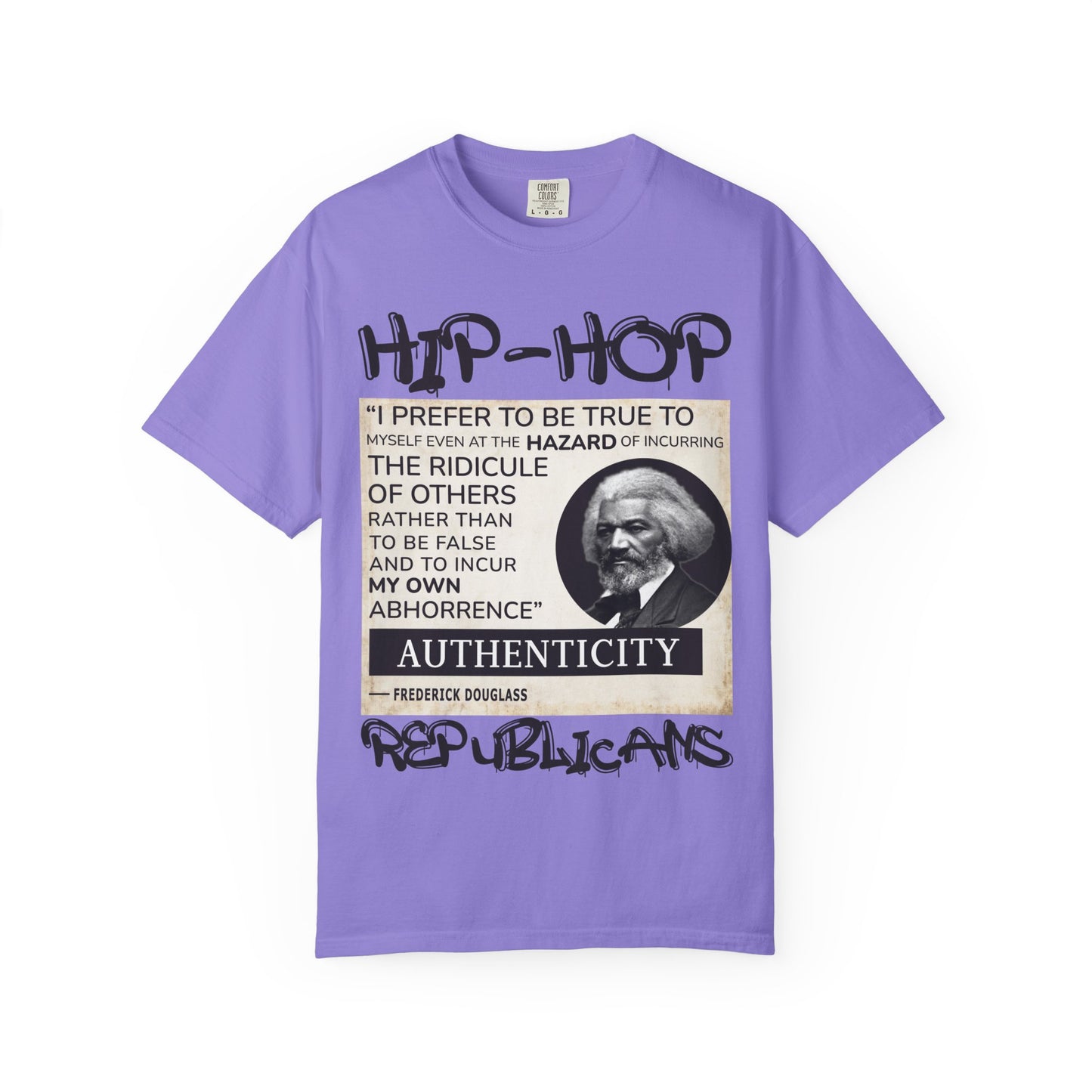 Hip-Hop Authenticity T-Shirt — Frederick Douglass Quote "I Prefer to Be True"