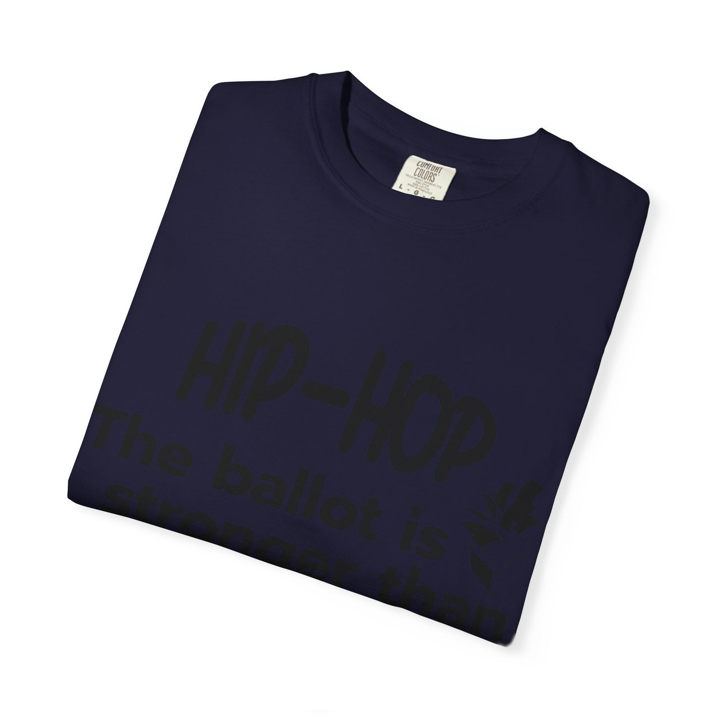 Political Statement T-Shirt — “The Ballot Is Stronger Than The Bullet” Hip-Hop Protest Tee
