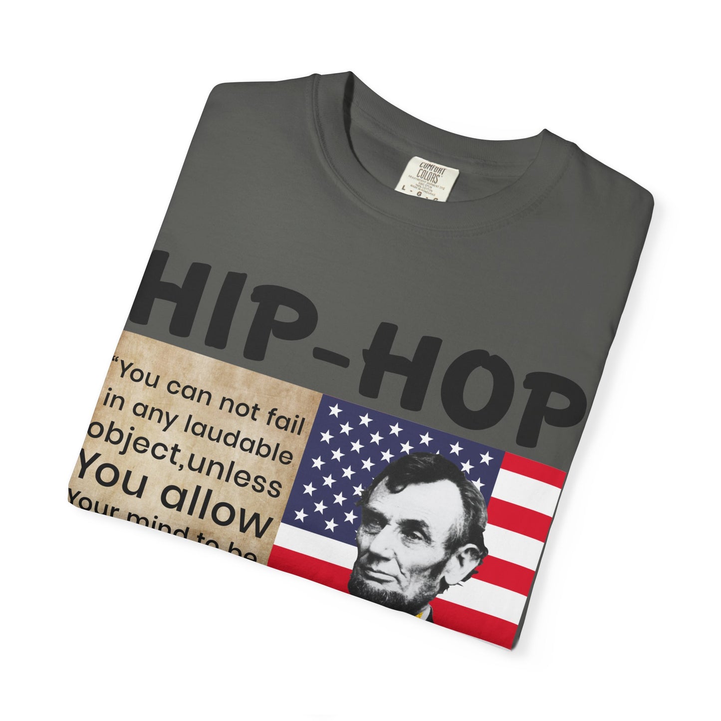 Hip-Hop Republicans T-Shirt — Lincoln Quote Patriotic Graphic Tee