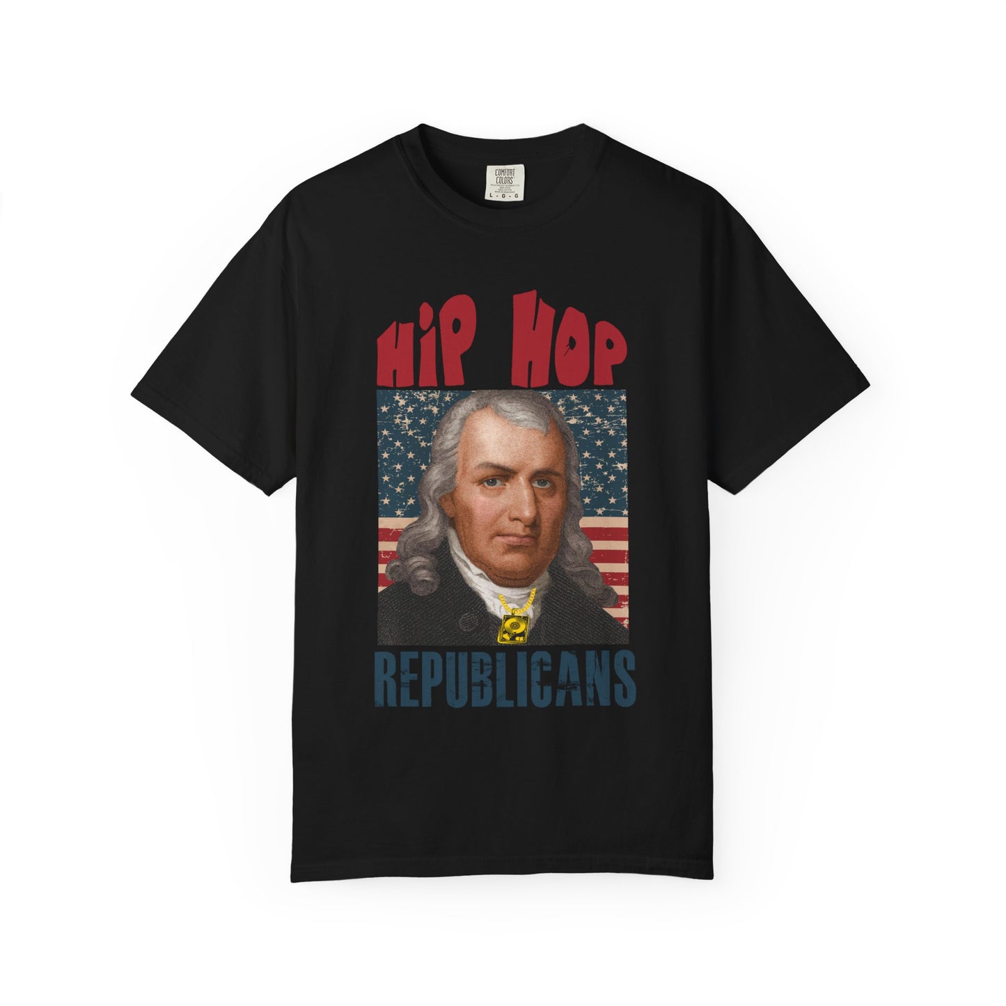 Hip Hop Republicans T-Shirt — Patriotic George Washington Graphic Tee
