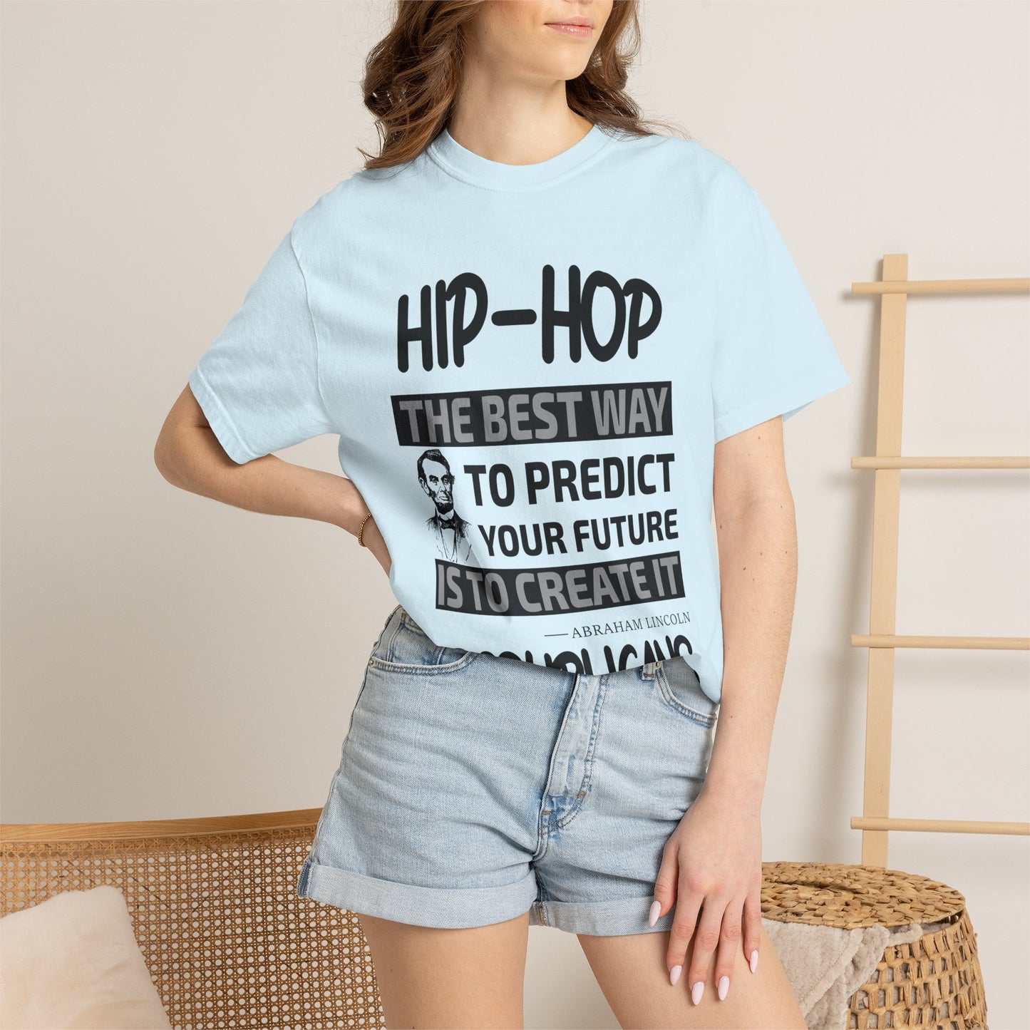 Hip-Hop Republicans T-Shirt — "The Best Way to Predict Your Future Is to Create It" Abraham Lincoln Quote