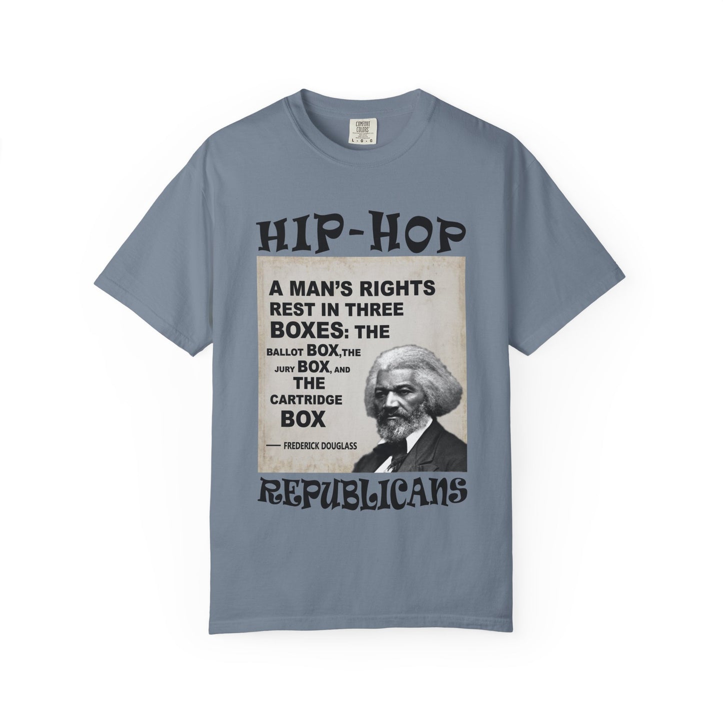 Hip Hop Republicans Frederick Douglass Quote T-Shirt