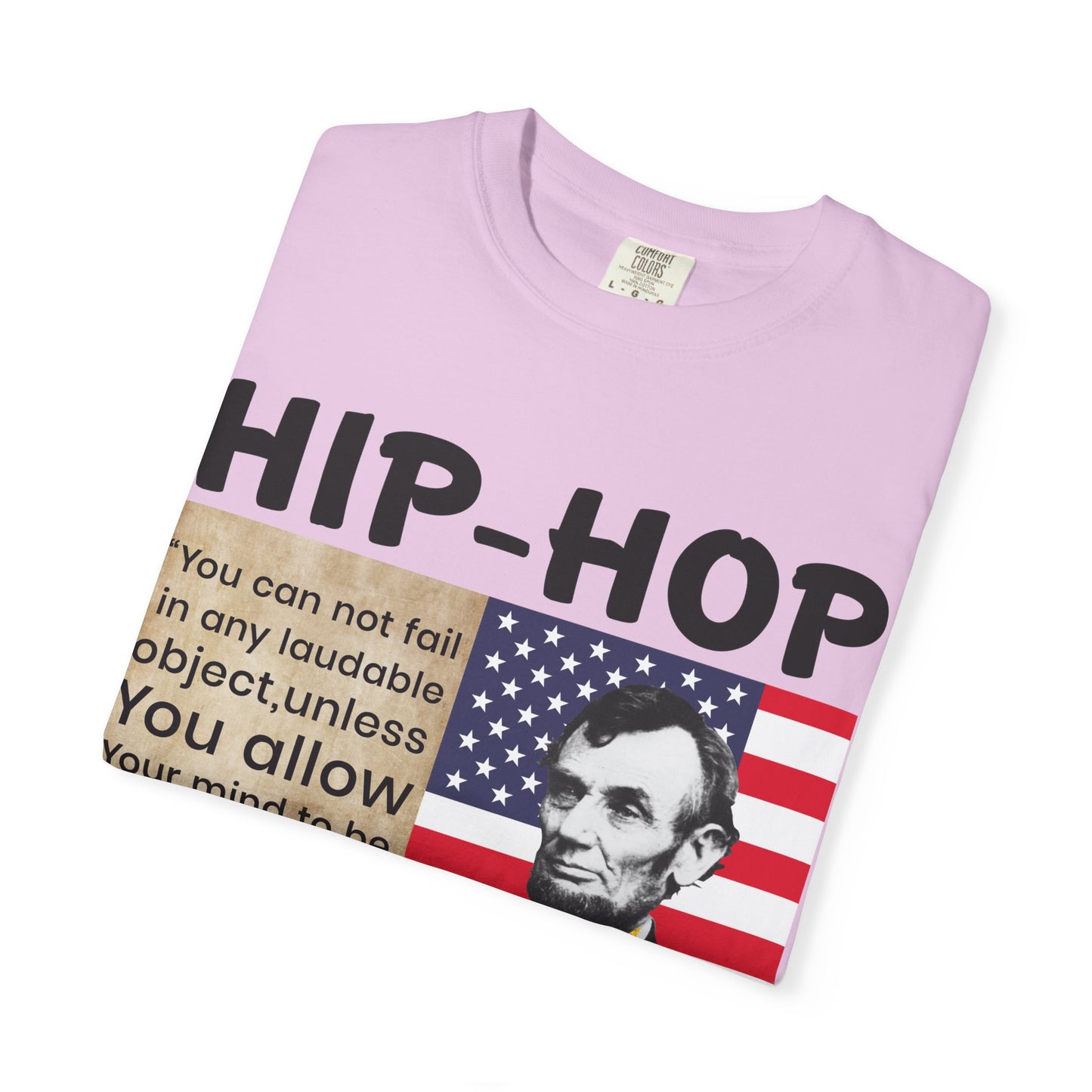 Hip-Hop Republicans T-Shirt — Lincoln Quote Patriotic Graphic Tee