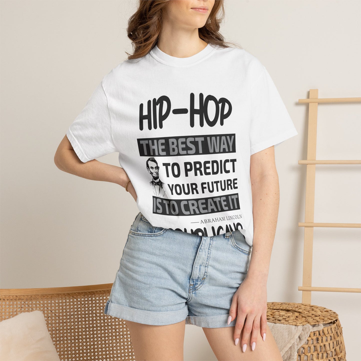 Hip-Hop Republicans T-Shirt — "The Best Way to Predict Your Future Is to Create It" Abraham Lincoln Quote