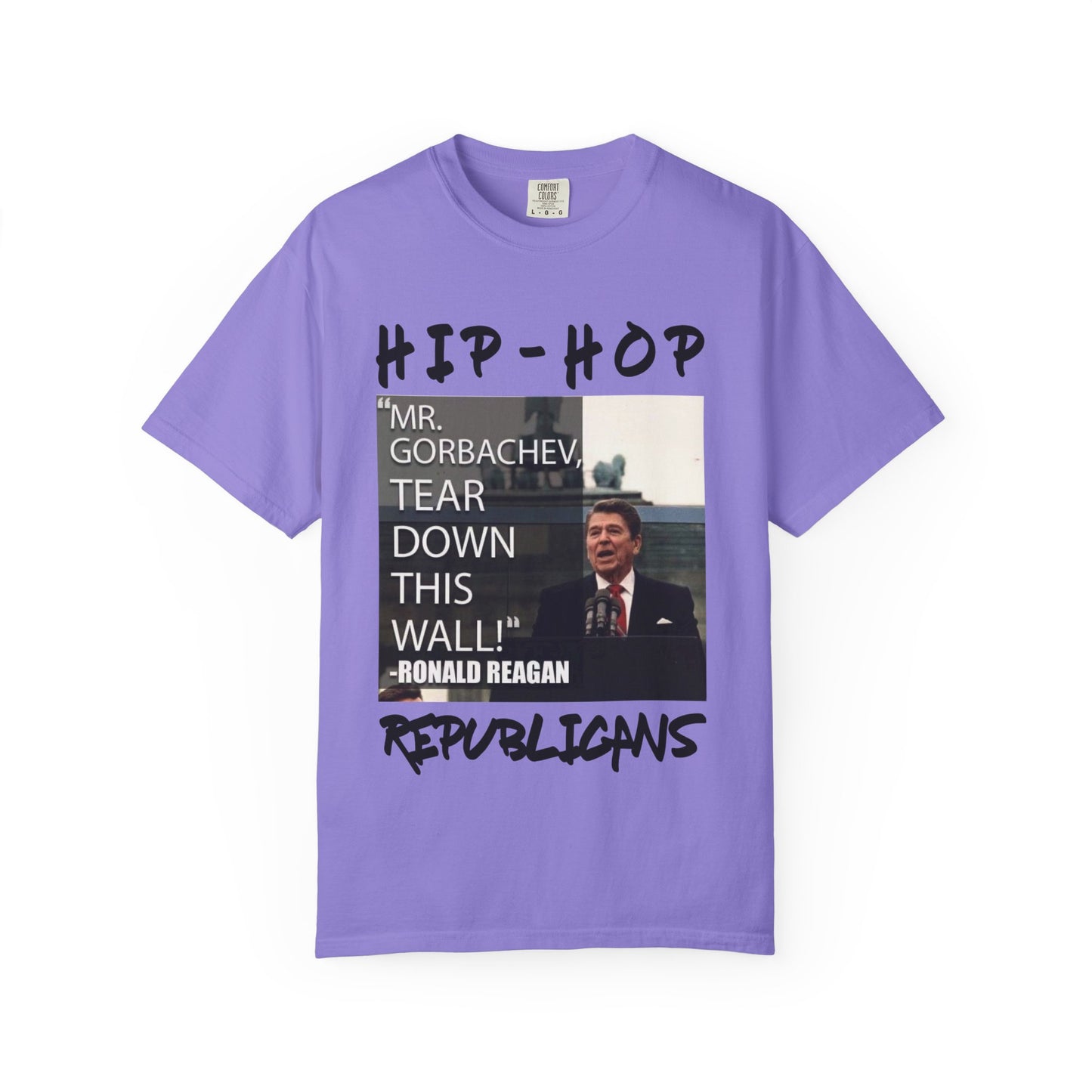 Hip-Hop Republicans T-Shirt — "Mr. Gorbachev, Tear Down This Wall!" Reagan Photo Tee