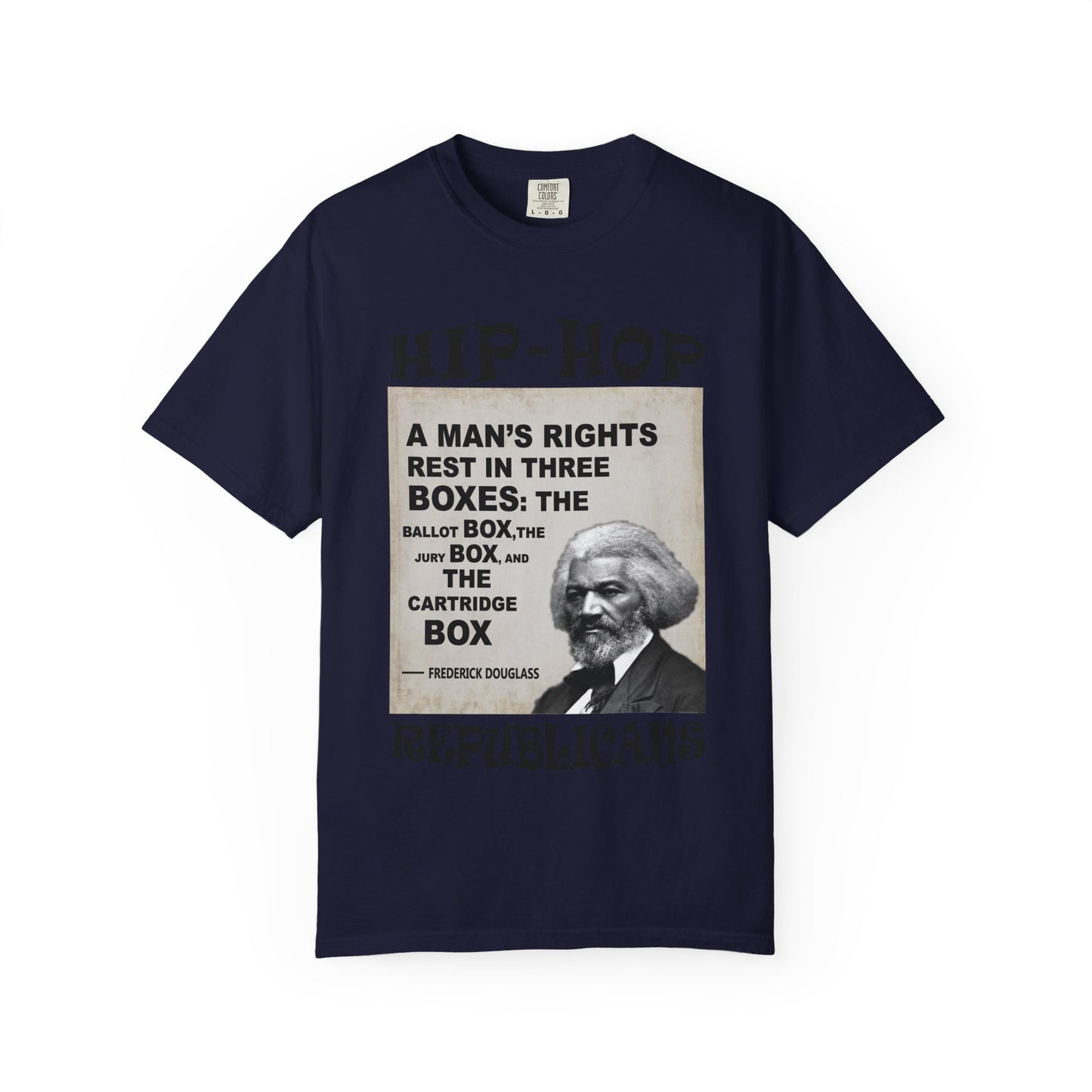 Hip Hop Republicans Frederick Douglass Quote T-Shirt