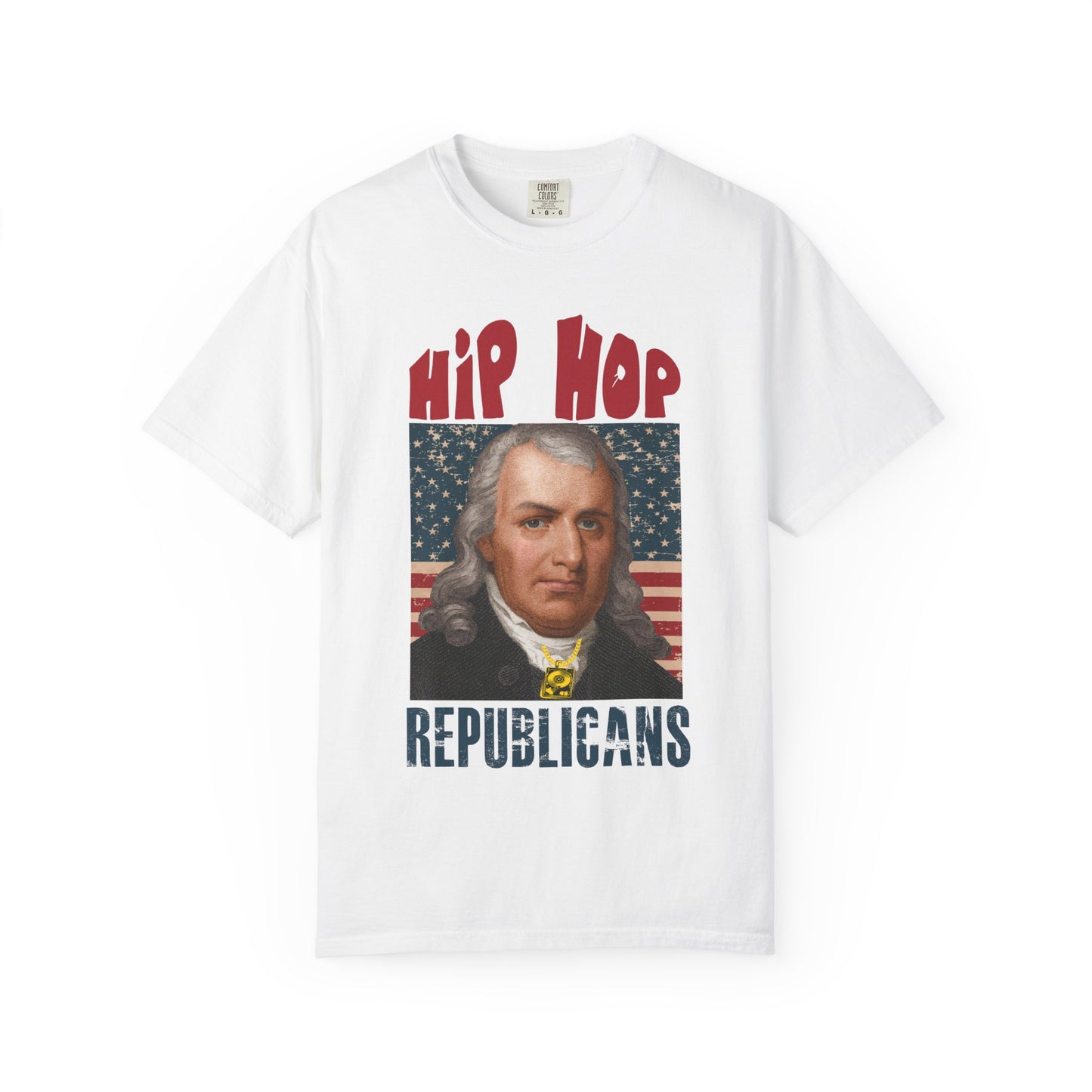 Hip Hop Republicans T-Shirt — Patriotic George Washington Graphic Tee
