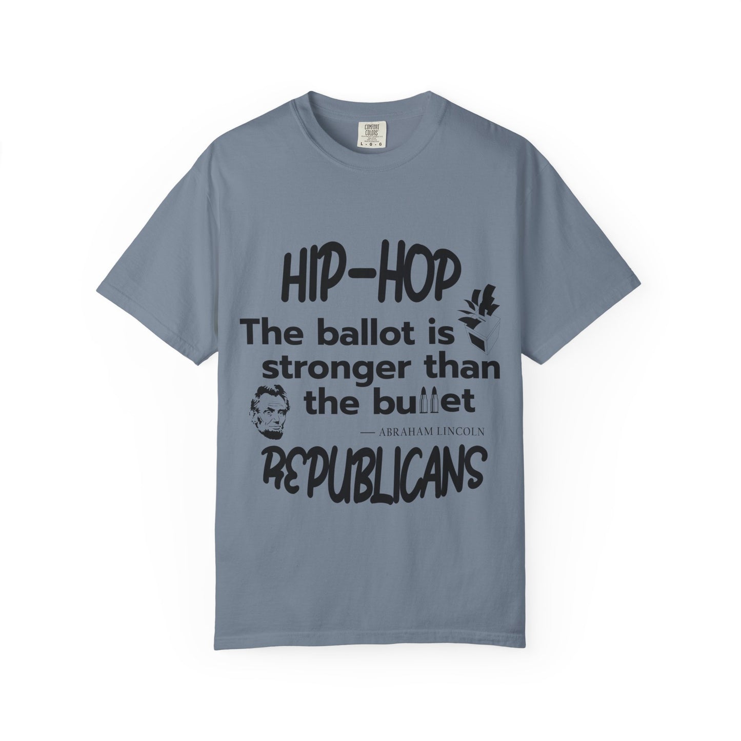 Political Statement T-Shirt — “The Ballot Is Stronger Than The Bullet” Hip-Hop Protest Tee