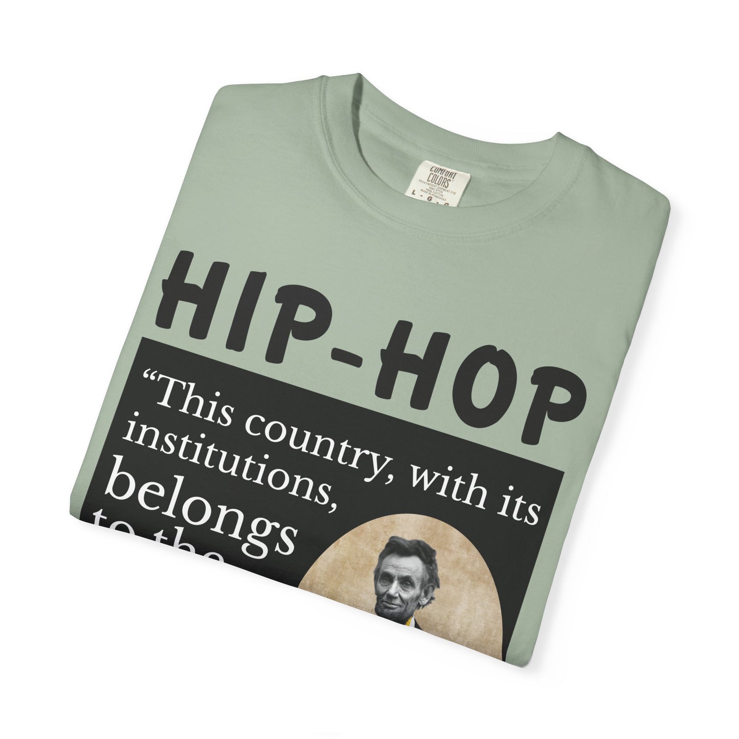 Political Quote T-Shirt — 'Hip-Hop Republicans' Graphic Tee with Historic Quote