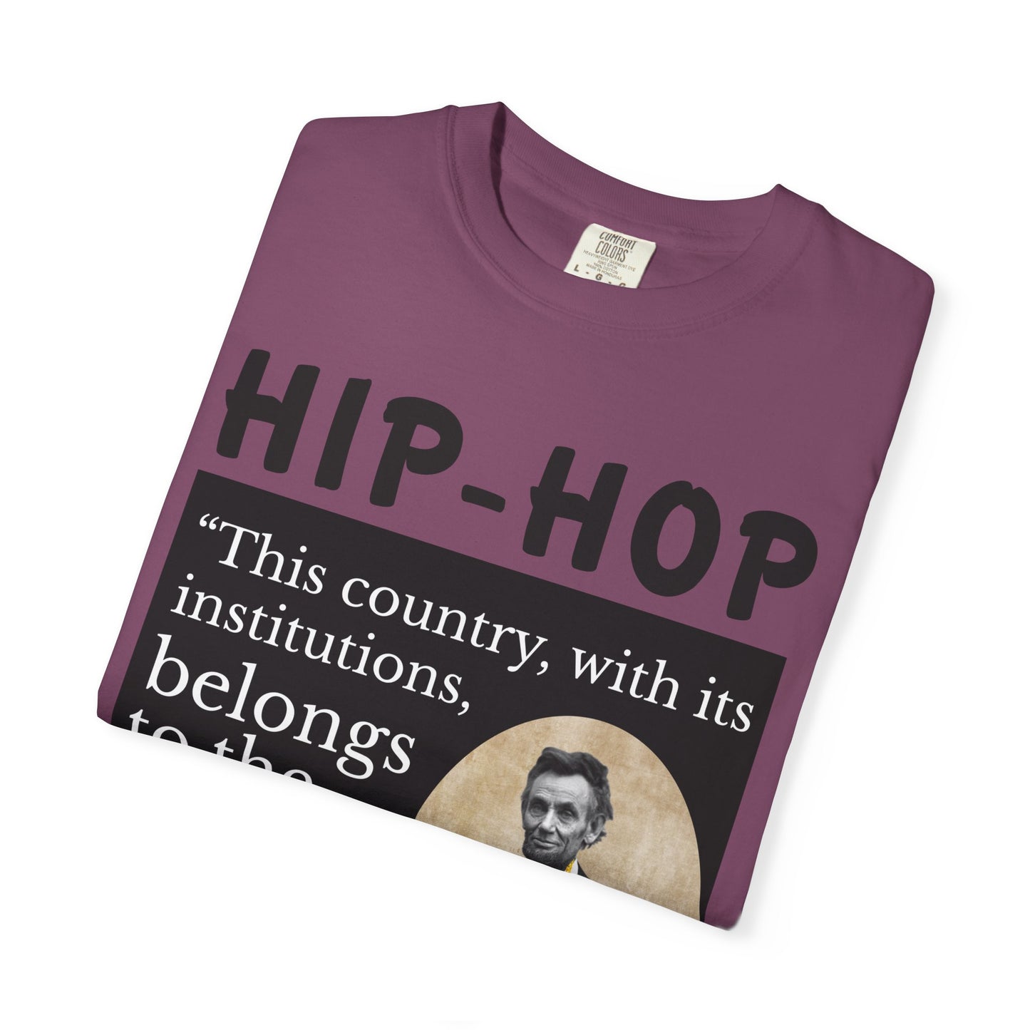 Political Quote T-Shirt — 'Hip-Hop Republicans' Graphic Tee with Historic Quote
